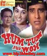 Hum Tum Aur Woh 1971 song download